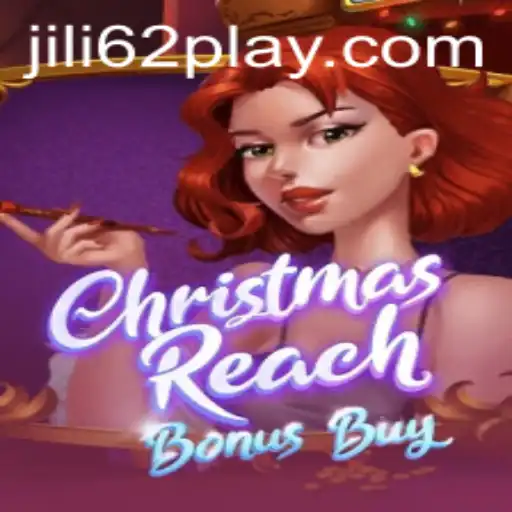 Discover the Enchantment of ChristmasReachBonusBuy: A Festive Gaming Experience with Jili62