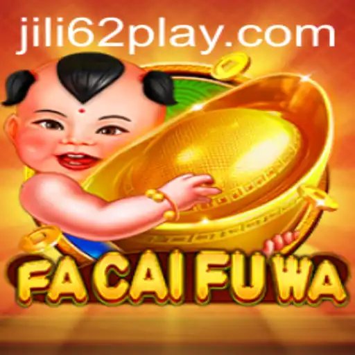 Discovering the Excitements of FaCaiFuWa: A New Gaming Sensation