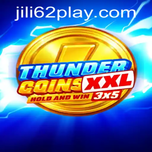 Unveiling ThunderCoinsXxl: The Game Revolutionizing Online Gaming with jili62